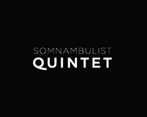 Somnambulist Quintet альбомы