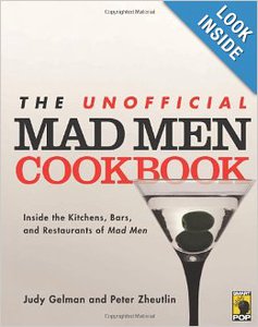 The Unofficial Mad Men Cookbook