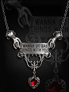 Подвеска "I wanna do bad things with you"