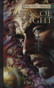 Paul Kemp "Dawn of Night" and "Midnight's Mask" (books 2 and 3 of Erevis Cale trilogy)