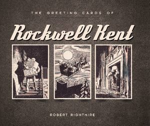 Rockwell Kent Greeting cards book by robert rightmire