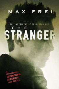 Max Frei The Stranger book 1