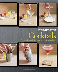 Cocktails Step-by-Step