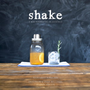 SHAKE: A NEW PERSPECTIVE ON COCKTAILS