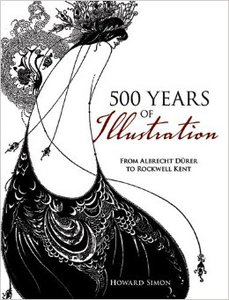 500 Years of Illustration: From Albrecht Dürer to Rockwell Kent