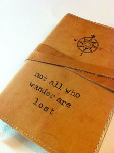 leather journal not all who wander are lost