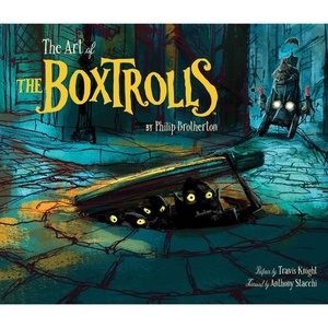 The Art of the Boxtrolls