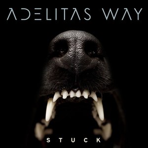 Stuck by Adelitas Way