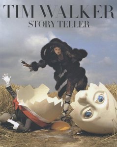 Tim Walker Story Teller