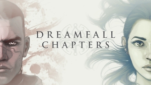 The Longest Journey, Dreamfall:The Longest Journey, Dreamfall: Chapters