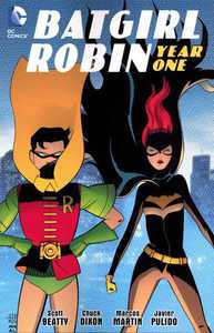 Robin and Batgirl Year One