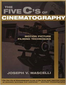 Book - The Five C's of Cinematography: Motion Picture Filming Techniques