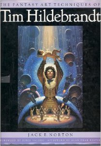 The Fantasy Art Techniques of Tim Hildebrandt