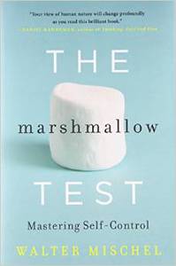 The Marshmallow Test: Mastering Self-Control