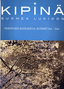 Kipinä: suomea lukioon - Tehtävien ratkaisuja: kurssit S21-S22