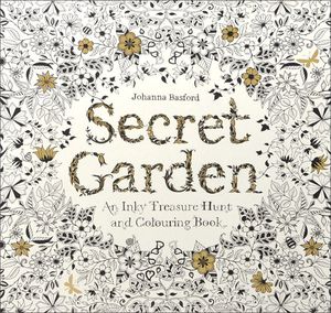 Secret Garden: An Inky Treasure Hunt and Coloring Book