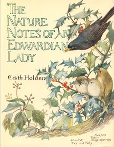 The Country Diary of An Edwardian Lady by Edith Holden