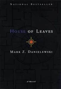 Марк Данилевский «House of Leaves»