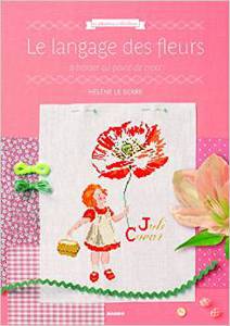 Le Langage des fleurs Helen le Berre