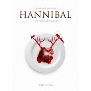 THE ART AND MAKING OF HANNIBAL: THE TELEVISION SERIES