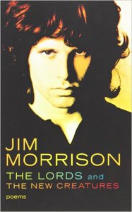 "The Lords and the New Creatures" by Jim Morrison