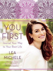 You First  by Lea Michele