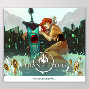 Darren Korb - Transistor Original Soundtrack