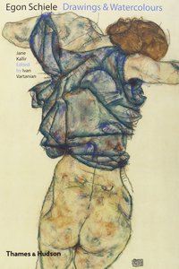 Jane Kallir Egon Schiele: Drawings and Watercolors