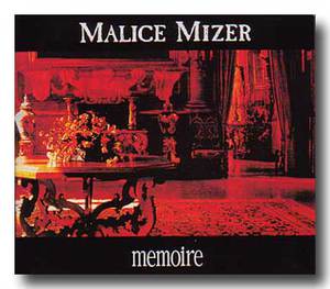 MALICE MIZER/memoire