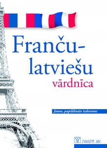 Franču-latviešu vārdnīca (Jauns, papildināts izdevums)