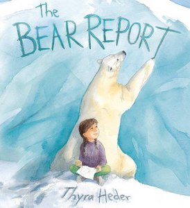 "The Bear Report" Thyra Heder