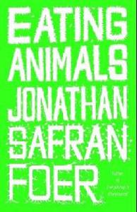 Книга "Eating Animals" Foer J. S.