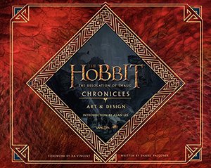 The Hobbit: The Desolation of Smaug Chronicles: Art & Design