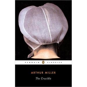 The Crucible by Arthur Miller