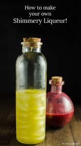 DIY Shimmery Liqueur