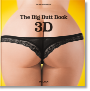 The Big Butt Book 3D. TASCHEN Books