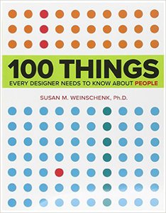 100 Things Every Designer Needs to Know About People (Voices That Matter)