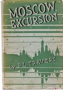 Трэверс , Памела «Московская экскурсия»