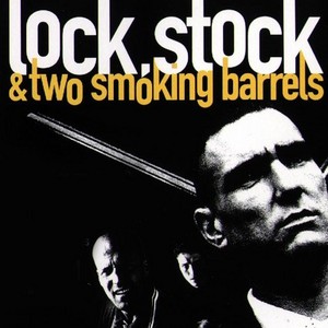 Lock, Stock and Two Smoking Barrels