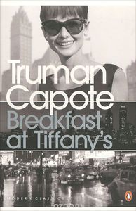 Truman Capote. Breakfast at Tiffany's