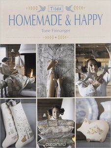 книга "Tilda Homemade and Happy"