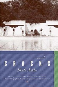 Sheila Kohler, "Cracks"