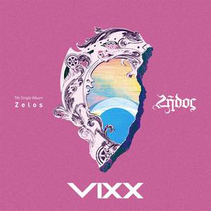 VIXX - Zelos
