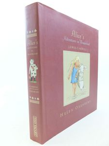 ALICE'S ADVENTURES IN WONDERLAND - Carroll, Lewis. Illus. by Oxenbury, Helen