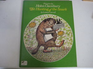 The Hunting of the Snark by Lewis Carroll illus Helen Oxenbury