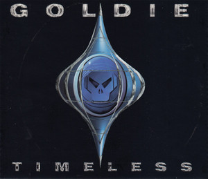 Goldie ‎– Timeless