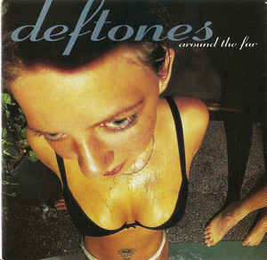 Deftones ‎– Around The Fur