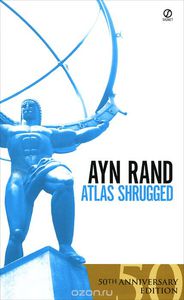 Ayn Rand "Atlas Shrugged"