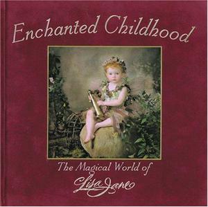 "Enchanted Childhood: The Magical World of Lisa Jane"