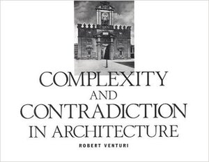 Complexity and Contradiction in Architecture